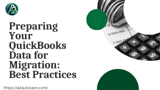 Preparing Your QuickBooks Data for Migration Best Practices