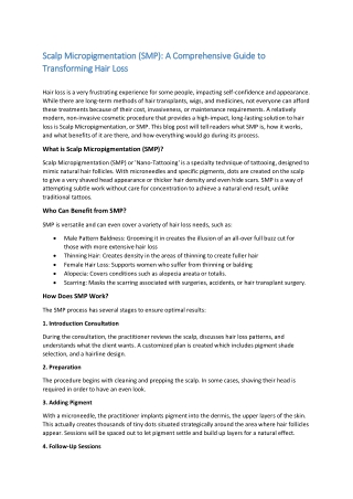 Scalp Micropigmentation (SMP) - A Comprehensive Guide to Transforming Hair Loss