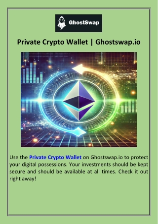 Private Crypto Wallet  Ghostswap.io