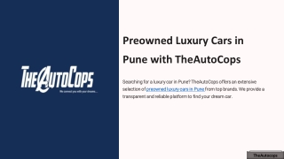 Preowned Luxury Cars in Pune with TheAutoCops