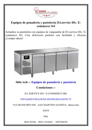 Equipos de panadería y pastelería  D.l.service Div. E-commerce Srl