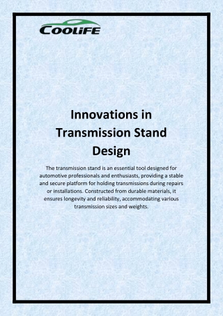Innovations in Transmission Stand Design