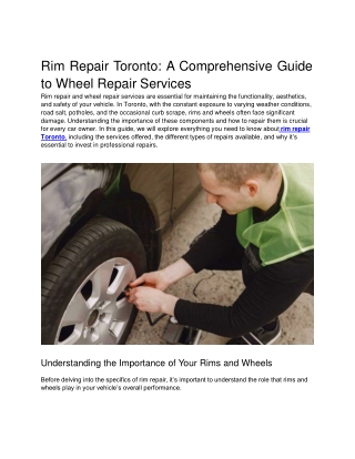 Rim Repair Toronto: A Comprehensive Guide to Wheel Repair Services