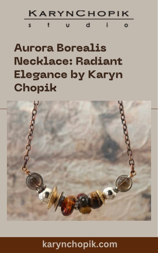 Aurora Borealis Necklace Radiant Elegance by Karyn Chopik