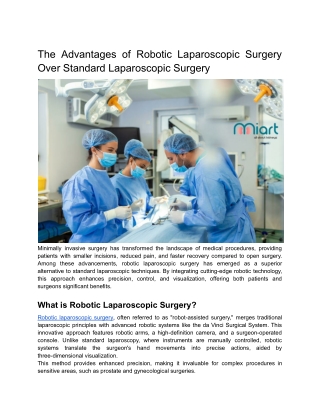 The Advantages of Robotic Laparoscopic Surgery Over Standard Laparoscopic Surgery