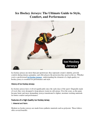 Ice Hockey Jerseys: The Ultimate Guide to Style, Comfort, and Performance