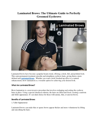 Laminated Brows: The Ultimate Guide to Perfectly Groomed Eyebrows