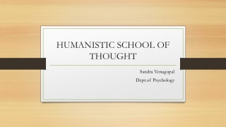 HUMANISTIC SCHOOL OF THOUGHT