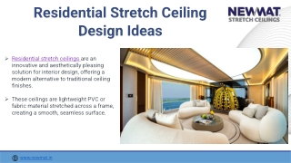 NEWMAT India -  Residentails Stretch Ceiling Design Ideas