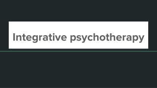 Integrative psychotherapy (1)