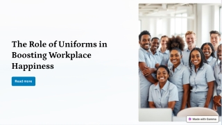 The Role of Uniforms in Boosting Workplace Happiness
