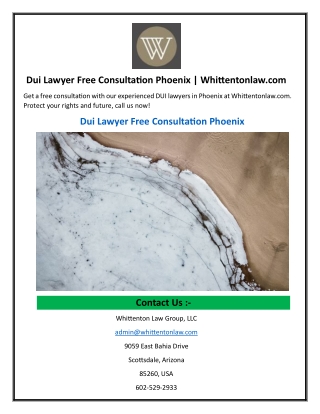 Dui Lawyer Free Consultation Phoenix Whittentonlaw.com