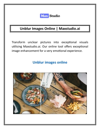Unblur Images Online | Maxstudio.ai