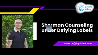 Defying Labels: Personal Growth and Healing with Sherman Counseling