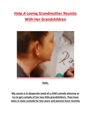 Help A Loving Grandmother Reunite With Her Grandchildren