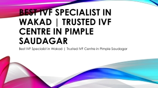 Best IVF Specialist in Wakad | Trusted IVF Centre in Pimple Saudagar