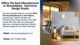 Office File Rack Manufacturer in Ahmedabad - Interionce Design Studio