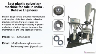 Best plastic pulverizer machine for sale in India - Believe Engineers