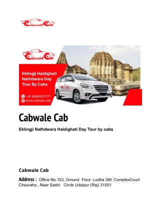 Eklingji Nathdwara Haldighati Day Tour by cabs