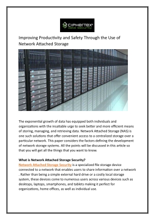 Improving Productivity and Safety Through the Use of Network Attached Storage