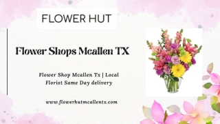 Flower Shops Mcallen TX