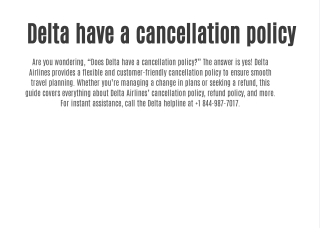 Delta have a cancellation policy
