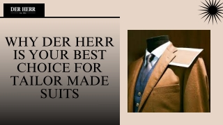 Why Der Herr Is Your Best Choice For Tailor Made Suits