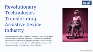 Revolutionary Technologies Transforming Assistive Device Industry