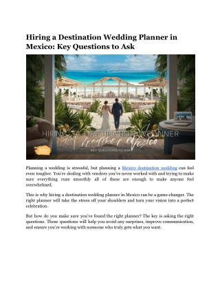 Hiring a Destination Wedding Planner in Mexico_ Key Questions to Ask