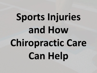 Sports Injuries and How Chiropractic Care Can Help
