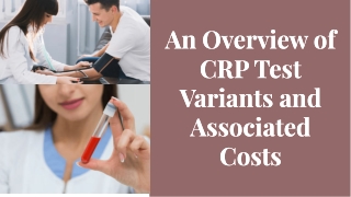 Types of CRP Tests