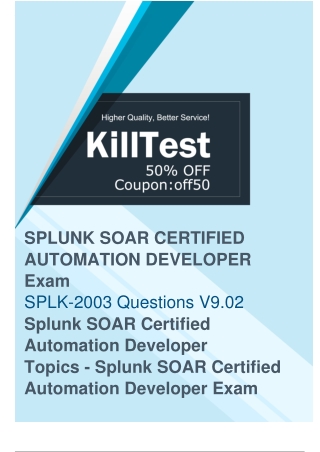 Splunk SPLK-2003 Exam Questions to Ensure Your Success