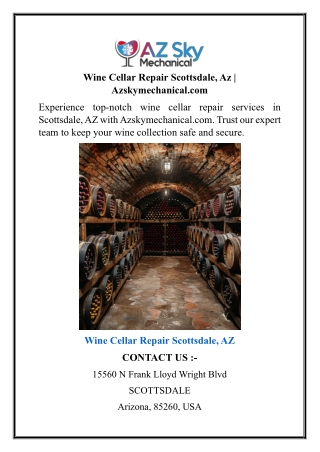 Wine Cellar Repair Scottsdale, Az Azskymechanical