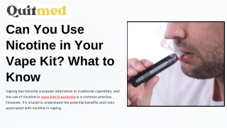 Can You Use Nicotine in Your Vape Kit What to Know