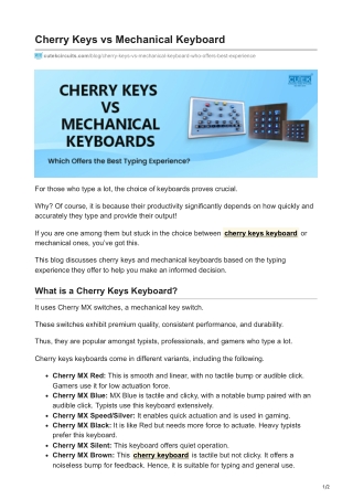 Cherry Keys vs. Mechanical Keyboards: Which Offers the Best Typing Experience?