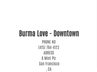 Burma Love - Downtown