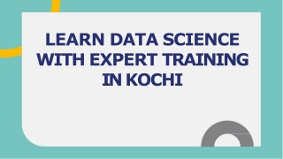 Become a Data Science Expert with Training in Kochi