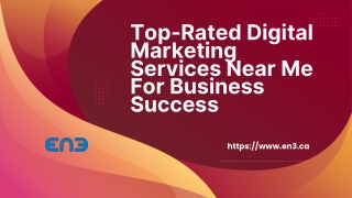 Top-Rated Digital Marketing Services Near Me For Business Success