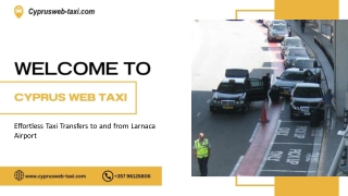Effortless Taxi Transfers to and from Larnaca Airport