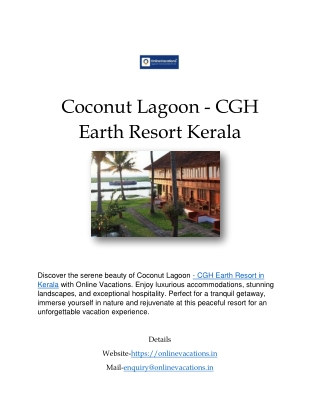 Coconut Lagoon - CGH Earth Resort Kerala