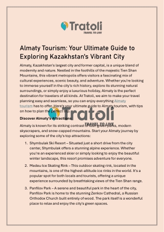 Almaty Tourism Your Ultimate Guide to Exploring Kazakhstan's Vibrant City
