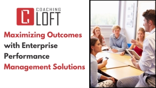 Maximizing Outcomes with Enterprise Performance Management Solutions