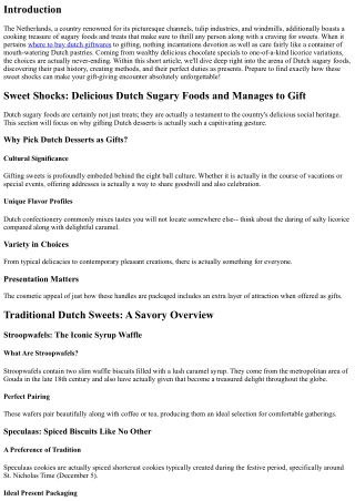 Dessert Shocks: Delicious Dutch Sweets and Addresses to Present