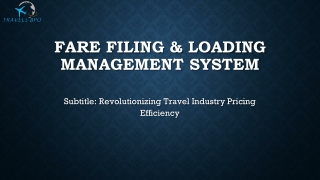 Fare Filing & Loading Management System