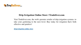 Drip Irrigation Online Store Trudeliver.com