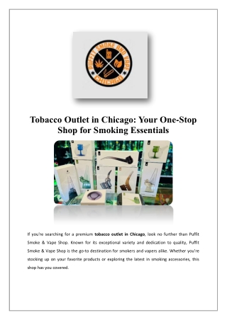 OPMS In Chicago | Puffit Smoke Shop