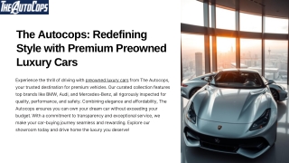 The Autocops Redefining Style with Premium Preowned Luxury Cars