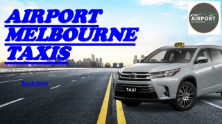 Reliable Taxi Services to Melbourne Airport