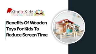 Benefits Of Wooden Toys For Kids To Reduce Screen Time