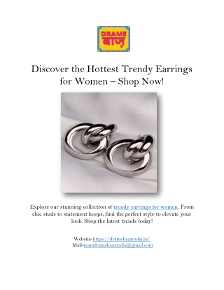 Discover the Hottest Trendy Earrings for Women